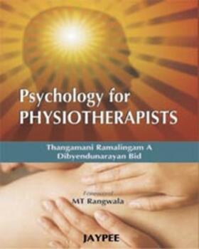 Ramalingam / Bid |  Psychology for Physiotherapists | Buch |  Sack Fachmedien