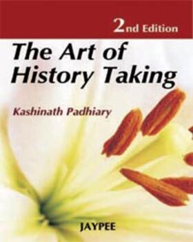 Padhiary |  The Art of History Taking | Buch |  Sack Fachmedien