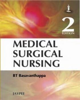 Basavanthappa |  Medical Surgical Nursing | Buch |  Sack Fachmedien