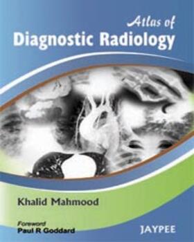 Mahmood |  Atlas of Diagnostic Radiology | Buch |  Sack Fachmedien