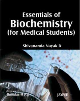 B |  Essentials of Biochemistry (for Medical Students) | Buch |  Sack Fachmedien