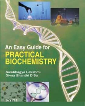 Shanthi |  An Easy Guide for Practical Biochemistry | Buch |  Sack Fachmedien