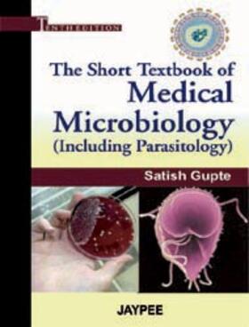 Gupte |  The Short Textbook of Medical Microbiology | Buch |  Sack Fachmedien