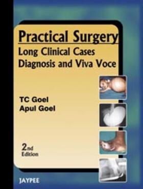 Goel |  Goel, T: Practical Surgery | Buch |  Sack Fachmedien