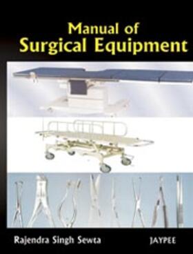 Singh |  Manual of Surgical Equipment | Buch |  Sack Fachmedien