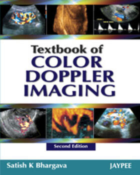 Bhargava |  Textbook Of Color Doppler Imaging | Buch |  Sack Fachmedien