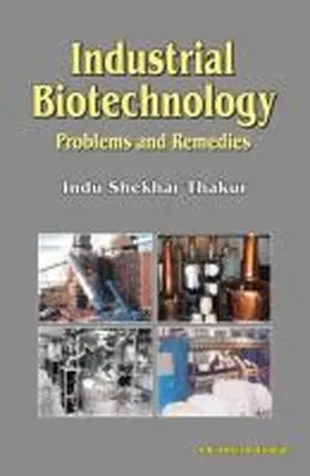 Thakur |  Industrial Biotechnology | Buch |  Sack Fachmedien