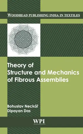 Das / Neckar |  Theory of Structure and Mechanics of Fibrous Assemblies | Buch |  Sack Fachmedien