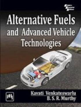Alternative Fuels and Advanced Vehicle Technologies | Buch | 978-81-946851-6-6 | sack.de