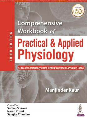 Kaur / Sharma / Kurmi |  Comprehensive Workbook for Practical Physiology | Buch |  Sack Fachmedien