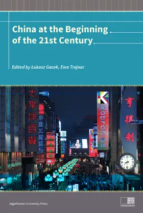 Gacek / Trojnar |  China at the Beginning of the Twenty-First Century | Buch |  Sack Fachmedien