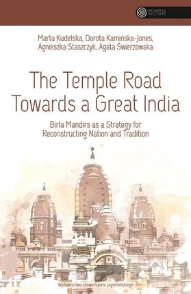 Kudelska / Kaminska-Jones / Swierzowska |  The Temple Road Towards a Great India | Buch |  Sack Fachmedien