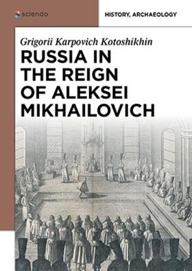 Kotoshikhin / Poe |  Russia in the Reign of Aleksei Mikhailovich | eBook | Sack Fachmedien