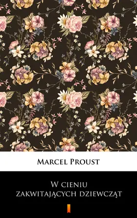 Proust |  W cieniu zakwitajacych dziewczat | eBook | Sack Fachmedien