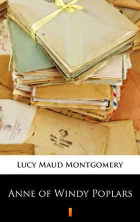 Montgomery |  Anne of Windy Poplars | eBook | Sack Fachmedien