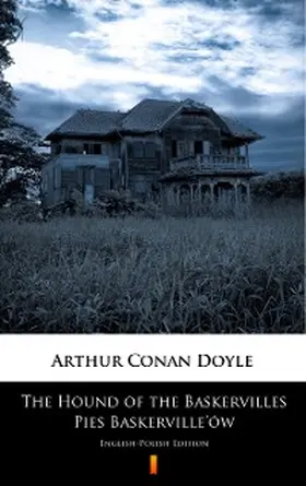 Doyle |  The Hound of the Baskervilles. Pies Baskerville'ów | eBook | Sack Fachmedien