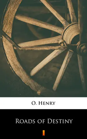 Henry |  Roads of Destiny | eBook | Sack Fachmedien