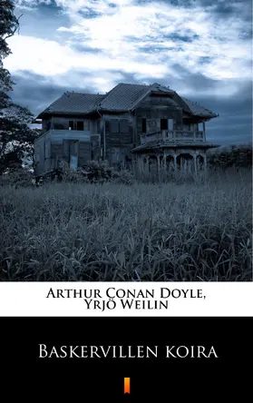 Doyle / Weilin |  Baskervillen koira | eBook | Sack Fachmedien