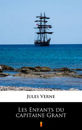 Verne |  Les Enfants du capitaine Grant | eBook | Sack Fachmedien