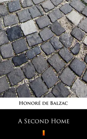 Balzac |  A Second Home | eBook | Sack Fachmedien