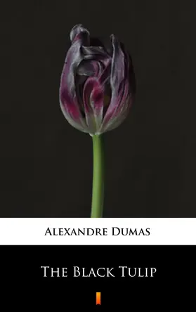 Dumas |  The Black Tulip | eBook | Sack Fachmedien