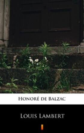 Balzac |  Louis Lambert | eBook | Sack Fachmedien