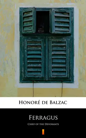 Balzac |  Ferragus | eBook | Sack Fachmedien