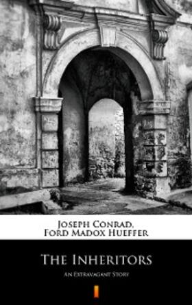 Conrad / Hueffer |  The Inheritors | eBook | Sack Fachmedien