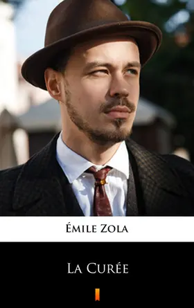 Zola |  La Curée | eBook | Sack Fachmedien