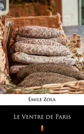 Zola |  Le Ventre de Paris | eBook | Sack Fachmedien