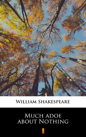 Shakespeare |  Much adoe about Nothing | eBook | Sack Fachmedien