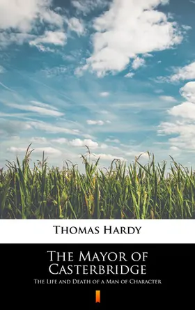 Hardy |  The Mayor of Casterbridge | eBook | Sack Fachmedien