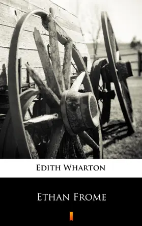 Wharton |  Ethan Frome | eBook | Sack Fachmedien