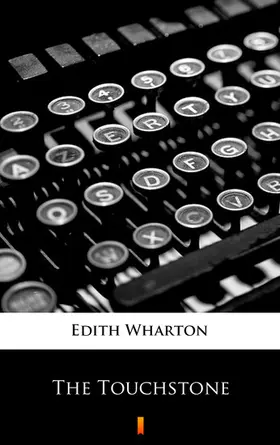 Wharton |  The Touchstone | eBook | Sack Fachmedien