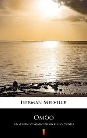 Melville |  Omoo | eBook | Sack Fachmedien