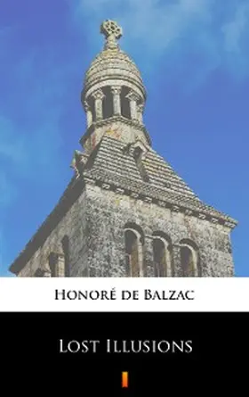 Balzac |  Lost Illusions | eBook | Sack Fachmedien