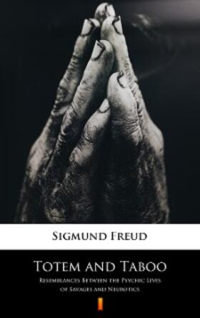 Freud |  Totem and Taboo | eBook | Sack Fachmedien