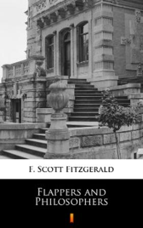 Fitzgerald |  Flappers and Philosophers | eBook | Sack Fachmedien