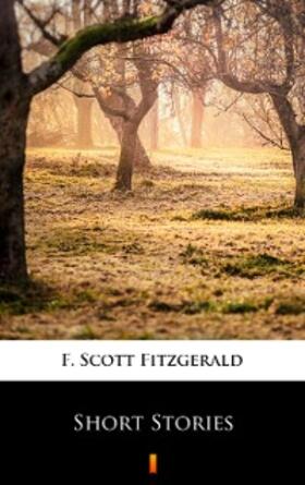 Fitzgerald |  Short Stories | eBook | Sack Fachmedien