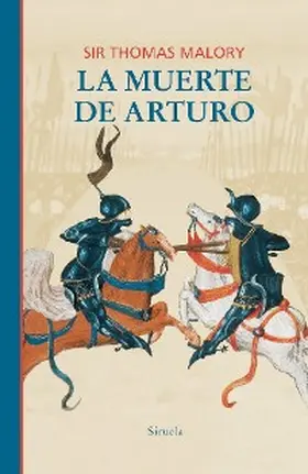 Malory |  La muerte de Arturo | eBook | Sack Fachmedien