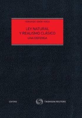 Simón Yarza |  Ley natural y realismo clásico | eBook | Sack Fachmedien