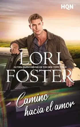 Foster |  Camino hacia el amor | eBook | Sack Fachmedien