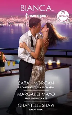 Morgan / Mayo / Shaw |  La cantante y el millonario - Una segunda vez - Amor ruso | eBook | Sack Fachmedien