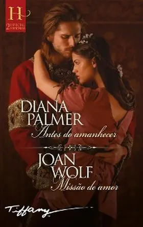 Palmer / Wolf |  Antes do amanhecer - Missão de amor | eBook | Sack Fachmedien