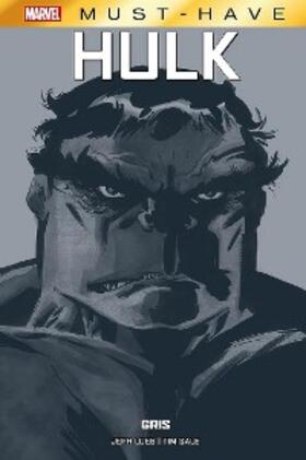 Sale |  Marvel Must Have. Hulk Gris | eBook | Sack Fachmedien
