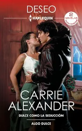 Alexander |  Dulce como la seducción - Algo dulce | eBook | Sack Fachmedien