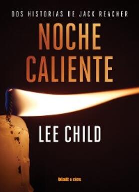 Child |  Noche caliente | eBook | Sack Fachmedien