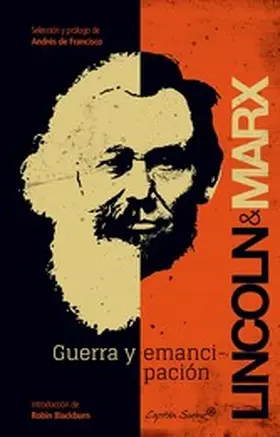 Lincoln / Marx |  Guerra y emancipación | eBook | Sack Fachmedien