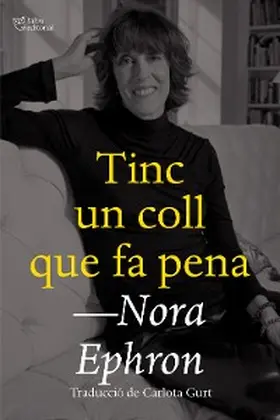 Ephron |  Tinc un coll que fa pena | eBook | Sack Fachmedien