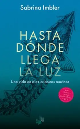 Imbler |  Hasta dónde llega la luz | eBook | Sack Fachmedien
